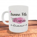 Mug Bonne fête Maman d'amour - PERSONNALISABLE- Fête des mères