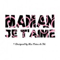 Texte en flex thermocollant "Maman je t'aime"