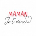 Texte thermocollant Maman Je t'aime V2