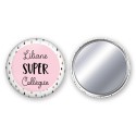 Badge Miroir Super Marraine, Mamie, Tata... - PERSONNALISÉ Prénom