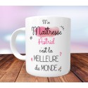 Mug Ma Maîtresse c'est la meilleure du monde - Personnalisé - Cadeau fin d'année