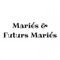 Mariés / Futurs Mariés